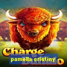 pamella cristiny